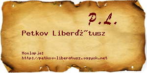 Petkov Liberátusz névjegykártya